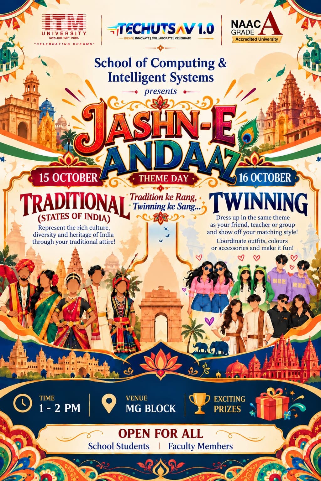 Official Jashn-e-Andaaz (Theme Day) poster by the School of Computing & Intelligent Systems: Traditional (States of India) on 15 October and Twinning on 16 October, illustrated with Indian monuments and people in traditional and matching outfits; 1 to 2 PM at MG Block, open for all School students and faculty members.